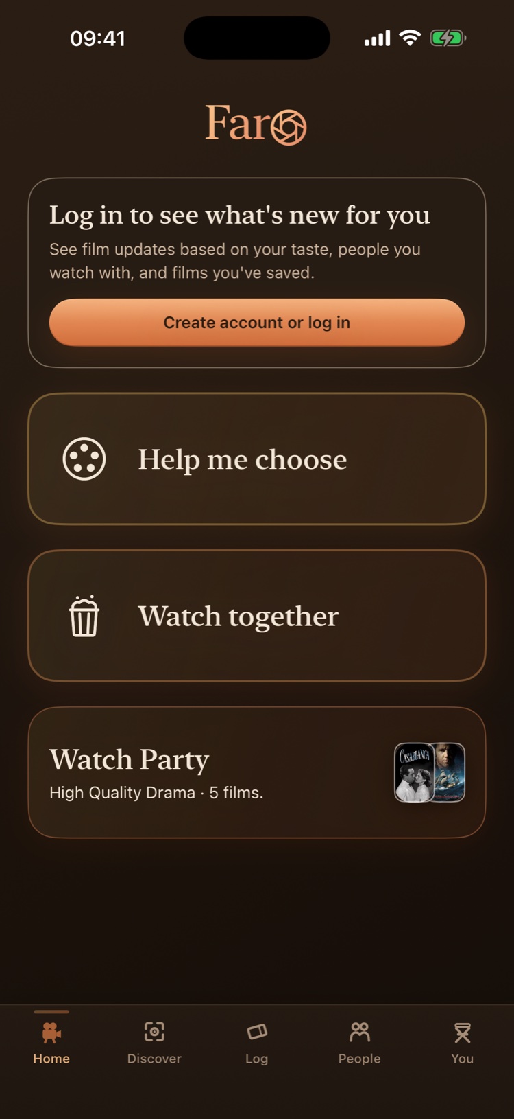 Faro's home screen: the Faro wordmark, a card offering to create an account or log in, and the three ways in — Help me choose, Watch together and a Watch Party list.